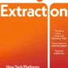 The Age of Extraction