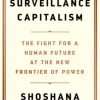 The Age of Surveillance Capitalism