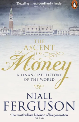The Ascent of Money