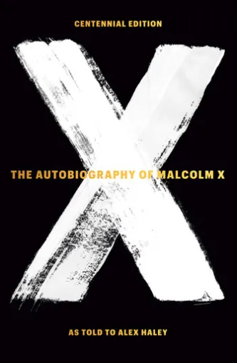 The Autobiography of Malcolm X
