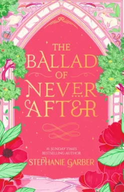 The Ballad of Never After
