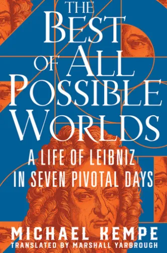 The Best of All Possible Worlds