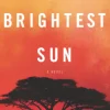 The Brightest Sun