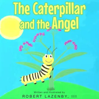 The Caterpillar and the Angel