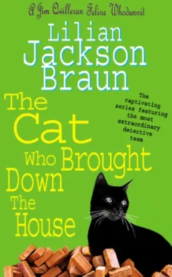 The Cat Who Brought Down The House (The Cat Who… Mysteries, Book 25)