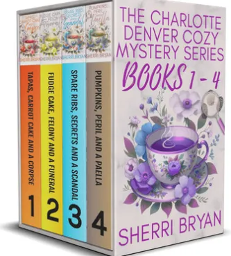 The Charlotte Denver Cozy Mystery Series Book 1 - 4