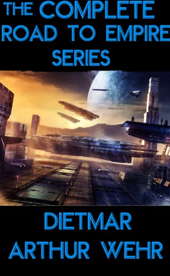 The Comlete Road To Empire Series
