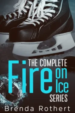 The Complete Fire on Ice Series