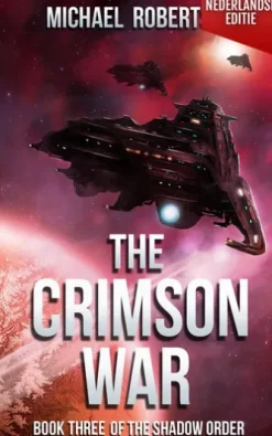 The Crimson War - Book Three of The Shadow Order (Nederlandse editie)