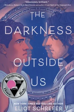 The Darkness Outside Us