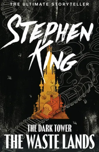 The Dark Tower III: The Waste Lands