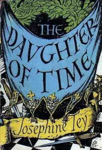 The Daughter Of Time with FREE Author's Biography + Active TOC