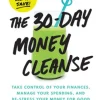The 30-Day Money Cleanse