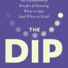 The Dip