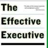 The Effective Executive