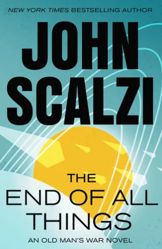 The End of All Things
