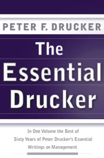 The Essential Drucker