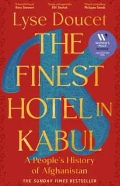 The Finest Hotel in Kabul