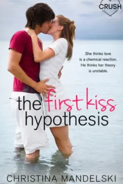 The First Kiss Hypothesis