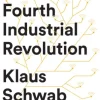 The Fourth Industrial Revolution