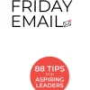 The Friday Email