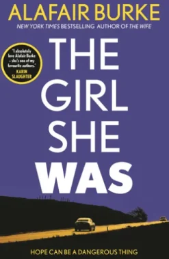 The Girl She Was
