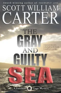 The Gray and Guilty Sea