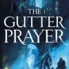The Gutter Prayer