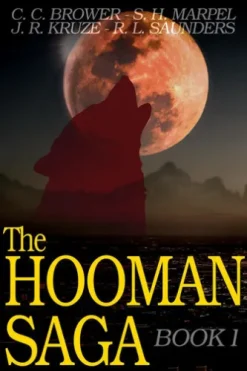 The Hooman Saga: Book One