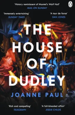 The House of Dudley