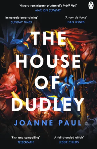 The House of Dudley