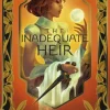 The Inadequate Heir