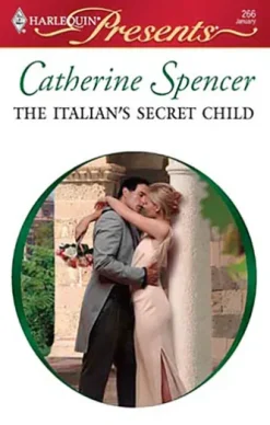The Italian's Secret Child