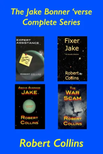 The Jake Bonner 'verse Complete Series