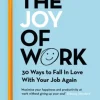 The Joy of Work