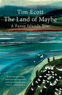 The Land of Maybe