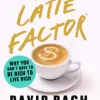 The Latte Factor