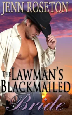 The Lawman’s Blackmailed Bride (BBW Romance)