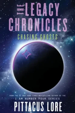 The Legacy Chronicles: Chasing Ghosts