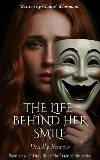 The Life Behind Her Smile: Deadly Secrets