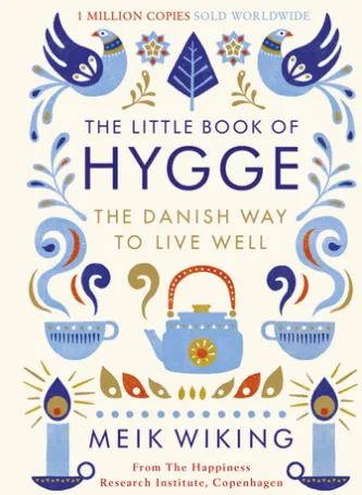 The Little Book of Hygge