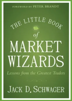 The Little Book of Market Wizards