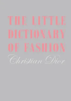 The Little Dictionary of Fashion