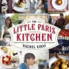 The Little Paris Kitchen