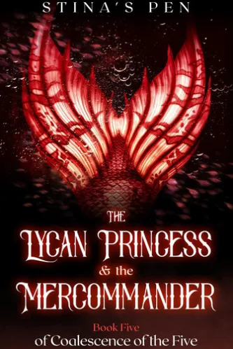 The Lycan Princess & the Mercommander