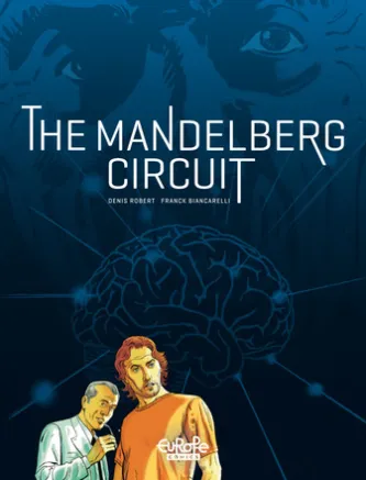 The Mandelberg Circuit - Volume 1