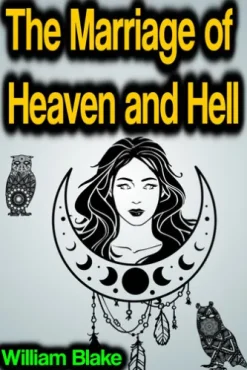 The Marriage of Heaven and Hell