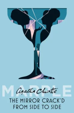 The Mirror Crack’d From Side to Side (Marple, Book 9)