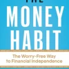 The Money Habit