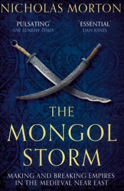 The Mongol Storm